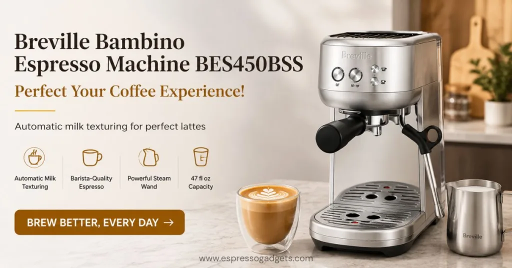 Breville Bambino Espresso Machine Review BES450BSS Perfect Your Coffee Experience!